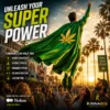 How Cannabis Can Help You Unlock Your Inner Superhuma